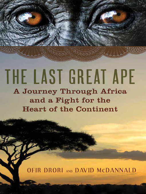Title details for The Last Great Ape by Ofir Drori - Available